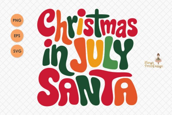 Christmas in July Santa SVG for T-Shirt Designs